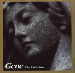 Gene (UK) : The Collection